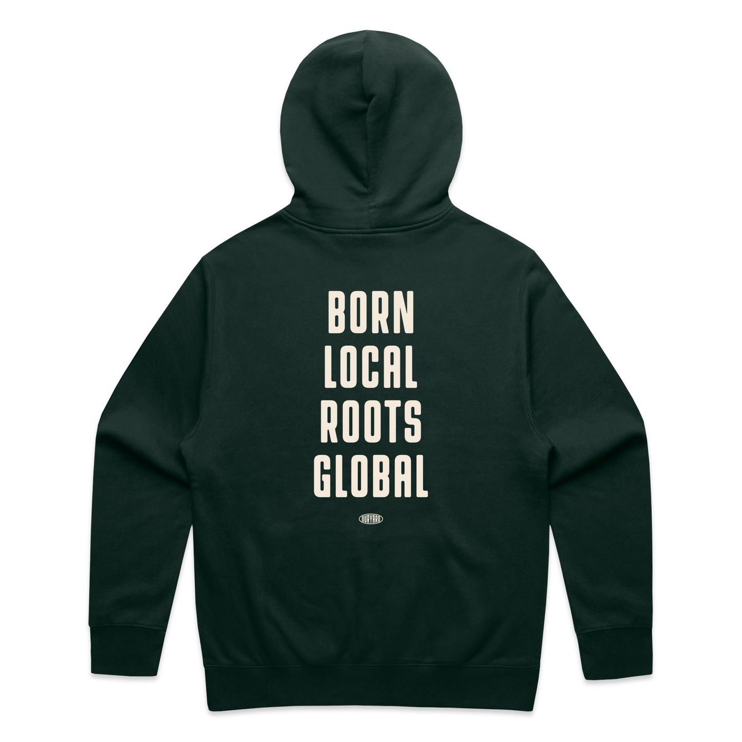 Born Local Roots Global Hoodie (Pine Green)